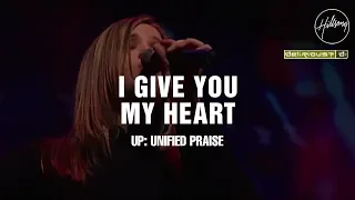 Download I Give You My Heart - Hillsong Worship \u0026 Delirious MP3