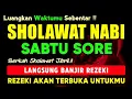 Download Lagu SHOLAWAT JIBRIL PENARIK REZEKI PALING MUSTAJAB, SHOLAWAT NABI MUHAMMAD SAW, Sholawat Jibril Merdu