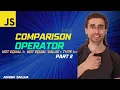 Javascript Comparison Operators - Part 2