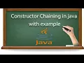 Constructor Chaining in Java with Example