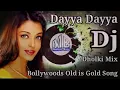 Download Lagu Daya Daya Daya Re Daiya Daiya Daiya Re || New Hindi Dj || Dj sanjoy ||