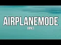 Download Lagu BONES - AirplaneMode (Lyrics) Extended Version