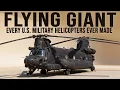 Every American Military Helicopter Ever Built