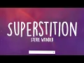 Stevie Wonder - Superstition (Lyrics)