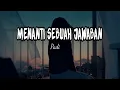 Download Lagu Menanti Sebuah Jawaban - Padi | Cover By Tami Aulia ( Lirik )