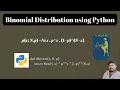 Binomial Distribution using Python