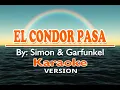 Download Lagu EL CONDOR PASA - Simon \u0026 Garfunkel ( KARAOKE Version )