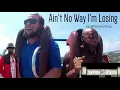 "Aint No Way I'm Losin'" by Terry J Slim