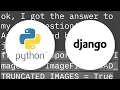 Pillow returns the error IOError image file is truncated 6 bytes not processed