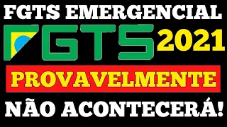 FGTS EMERGENCIAL 2021 - PODE NÃO SER LIBERADO - ENTENDA O PORQUÊ!