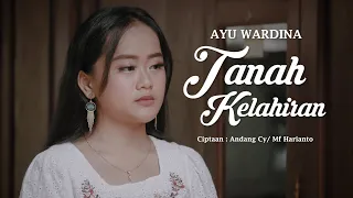 Download Tanah Kelahiran - Yuliatin (Ayu Wardina Cover) MP3