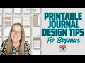 Printable Journal Design Tips for Beginners