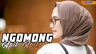 Download DJ NGOMONG APIK APIK TERBARU - xDJ ACAN MP3