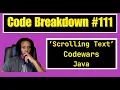 Code Breakdown - Scrolling Text