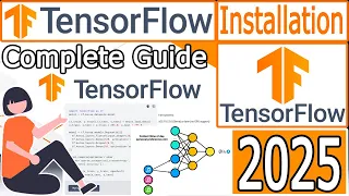How to Install TensorFlow with latest Python 3 13 on Windows 2025 Update TensorFlow Tutorial
