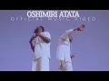 Download Lagu Oshimiri Atata - King Moses feat. Vikwills (Official Music Video)