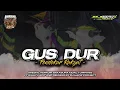 Download Lagu DJ BANTENGAN‼️ GUS DUR || BAKASURA KIDAL TUMPANG FT WAHYU ADIT || REMIXER BY : DJ HAPIZ PROJECT 🔥