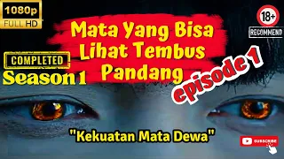 melihat segalanya dengan mata dewa episode 1 alurceritafilm alurcerita alurfilm film movie