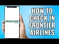 How To Check In Frontier Airlines Online 2025