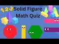 Fun Solid Figures Math Quiz for Kids Test Your Knowledge of 3D Shapes