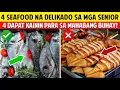 Download Lagu Mga Senior, 4 Seafood na Delikado sa Senior + 4 Dapat Mong Kainin Para sa Mahabang Buhay! Tips