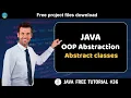 Java tutorial OOP Abstraction - Abstract classes Java course for beginners