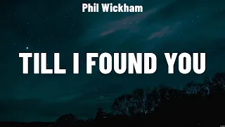 Download Phil Wickham - Till I Found You (Lyrics) Keith \u0026 Kristyn Getty, Chris Tomlin, for KING \u0026 COUNTRY MP3