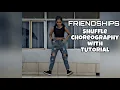 Lagu Friendships - Pascal Letoublon | SHUFFLE TUTORIAL | Shuffle Dance Choreography | Dance Cover