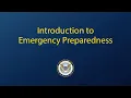 Introduction to Emergency Preparedness