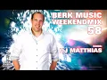 Berk Music Weekendmix 58