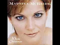 O Holy Night ~ Martina McBride (1998)