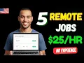 5 Hidden Remote Jobs Hiring RIGHT NOW No Experience 20 2025