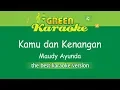 Download Lagu Maudy Ayunda - Kamu \u0026 Kenangan (Karaoke) Ost Habibie Ainun 3
