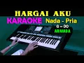 Download Lagu HARGAI AKU - Armada | KARAOKE Nada Pria, G=DO