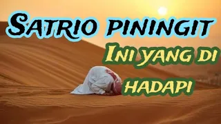 Download ini yang akan di hadapi ‼️ Satrio piningit MP3