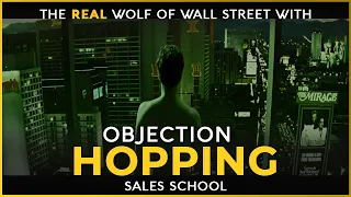 Objection Hopping | Free Sales Training Program | Sales School