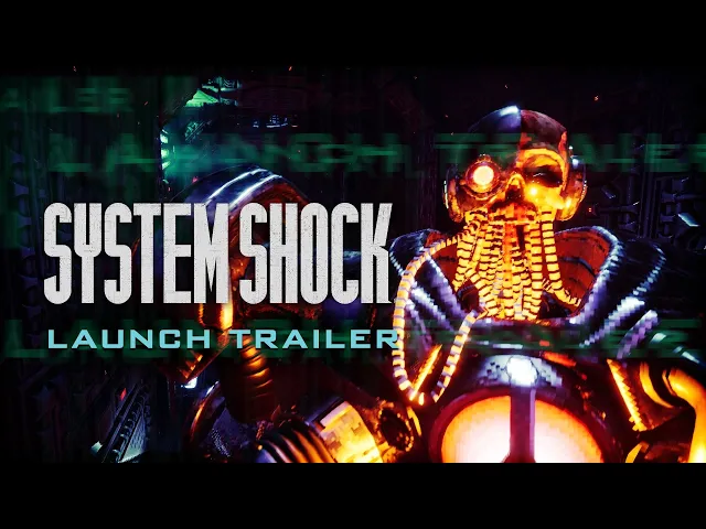 System Shock Remake - Available Now on Nintendo Switch and Switch 2 | Nightdive Studios