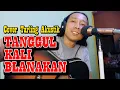 Download Lagu COVER AKUSTIK TARLING TANGGUL KALI BLANAKAN