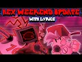 Download Lagu Hex WEEKEND UPDATE WITH LYRICS By RecD - Friday Night Funkin' THE MUSICAL (Lyrical Cover)