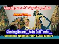 Sabetan Cerita Rame ⁉️🗡️ Brotoseno Ngamuk Patih Surati Montro - Noroyono Adu Jago
