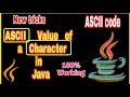 Program to Find ASCII Value of a Character in java Display ASCII Value of Specified Character Asci