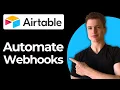 How To Automate Airtable Using Make Webhooks Step-By-Step