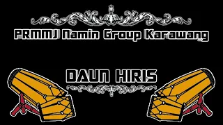 Download Mp3.JAIPONG NAMIN GROUP KARAWANG - DAUN HIRIS MP3