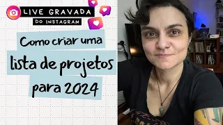 COMO CRIAR UMA LISTA DE PROJETOS PARA 2024 ✅