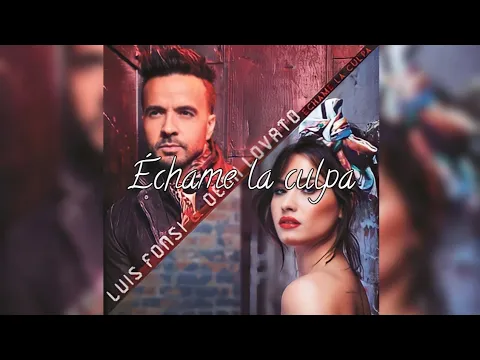 Download MP3 Luis Fonsi \u0026 Demi Lovato - Echame La Culpa (HQ FLAC)