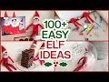 100 Elf Ideas What our Elf on the Shelf Did Easy Ideas
