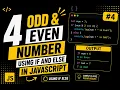 Odd and Even Number in JavaScript using If Else JavaScript Problems