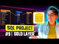 Building The Gold Layer Star Schema Modeling Data Engineer Portfolio Project Project 9