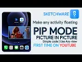 Picture in Picture mode in Sketchware Floating Make floating activity first on YouTube