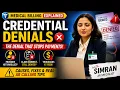Credential Denials in Medical Billing Step-by-Step AR Caller Guide Fixes Real Payer Scenarios